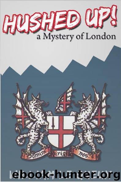 Hushed Up! A Mystery of London by William Le Queux