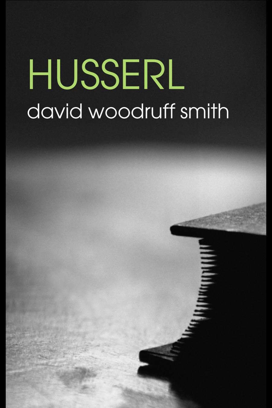 Husserl by David Woodruff Smith