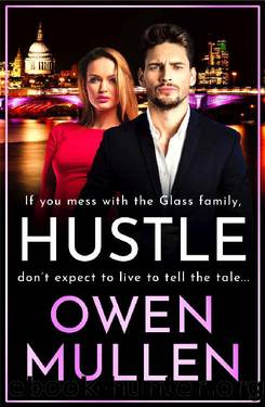Hustle (The Glass Family) by Owen Mullen