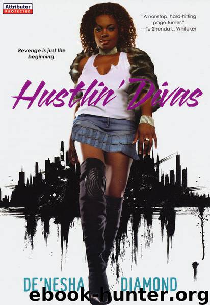 Hustlin' Divas by De'nesha Diamond