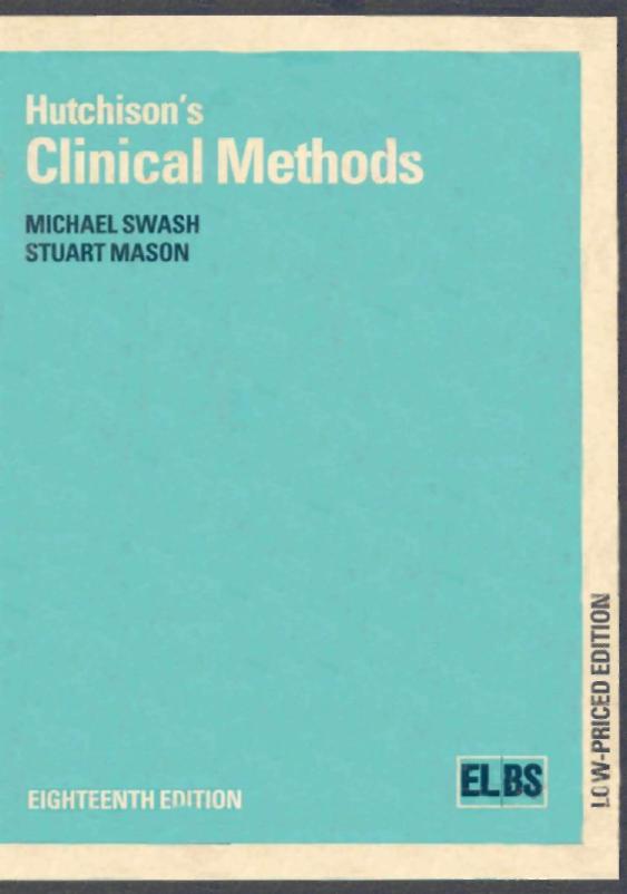Hutchison's Clinical Methods by Michael Swash & Stuart Mason