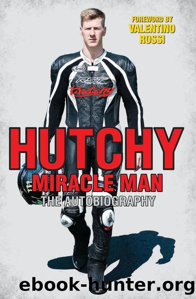 Hutchy--Miracle Man by Ian Hutchinson