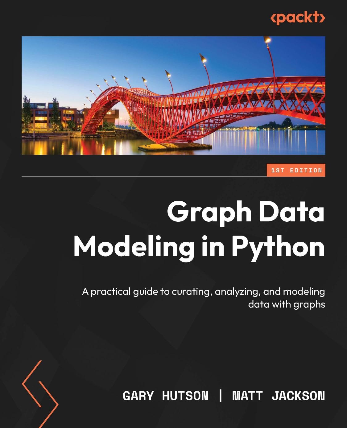 Hutson G. Graph Data Modeling in Python. A practical guide...2023 by Unknown