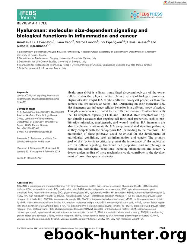 Hyaluronan: molecular sizeâdependent signaling and biological functions in inflammation and cancer by Unknown