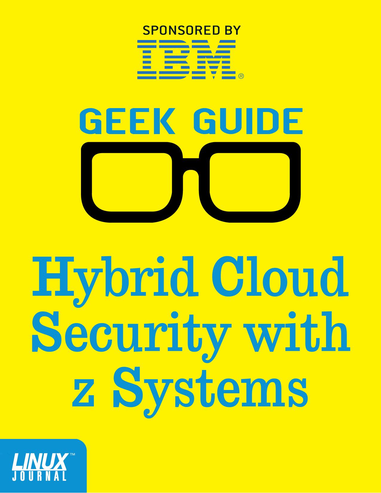 Hybrid Cloud Security with z Systems by Unknown