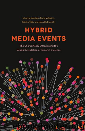 Hybrid Media Events by Sumiala Johanna; Valaskivi Katja; Tikka Minttu