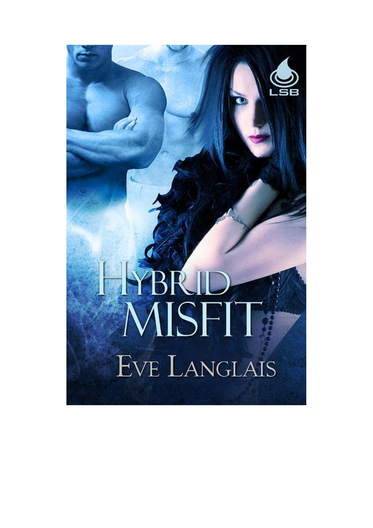 Hybrid Misfit by Eve Langlais