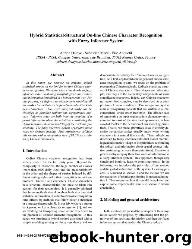 Hybrid Statistical-Structural On-line Chinese Character Recognition with Fuzzy Inference System by 