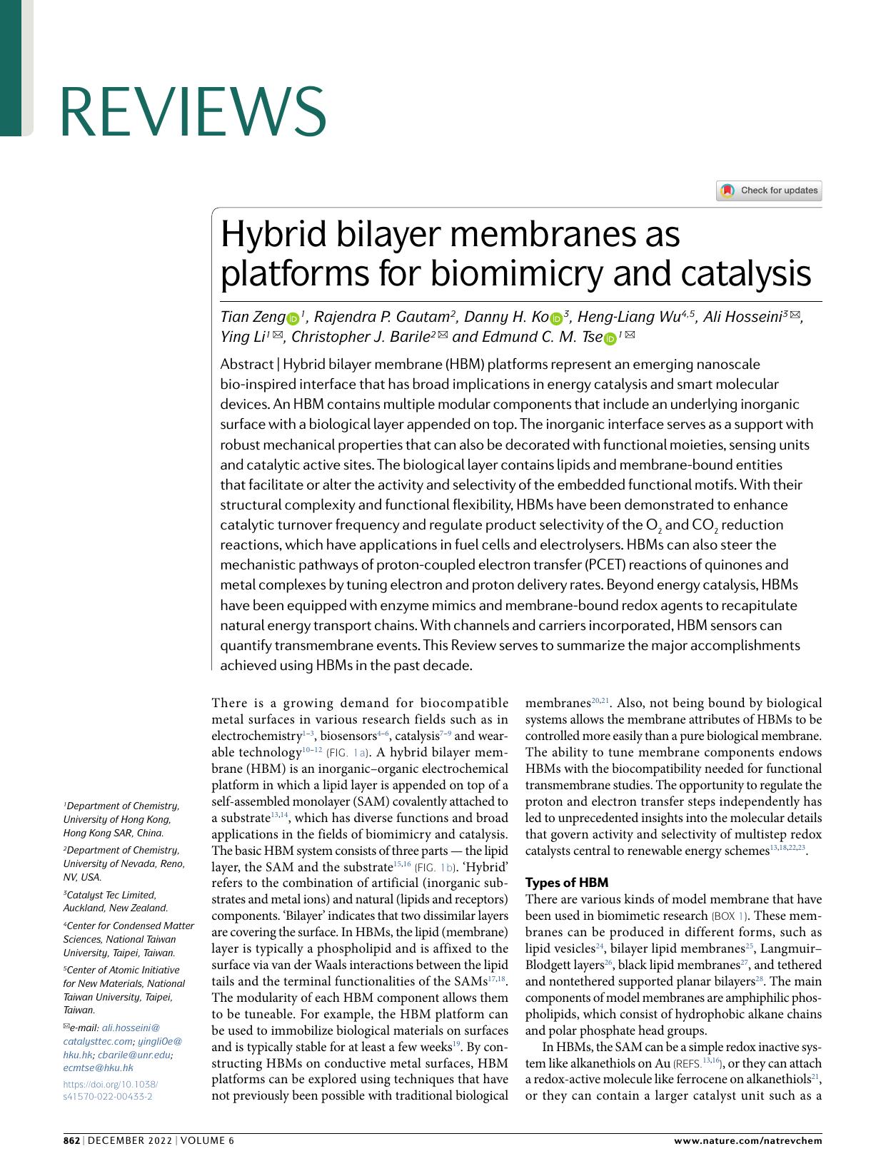 Hybrid bilayer membranes as platforms for biomimicry and catalysis by unknow
