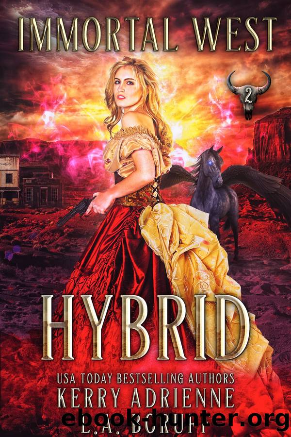 Hybrid by L.A. Boruff & Kerry Adrienne