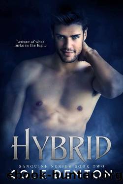 Hybrid: Sanguine Series Book Two by Cole Denton