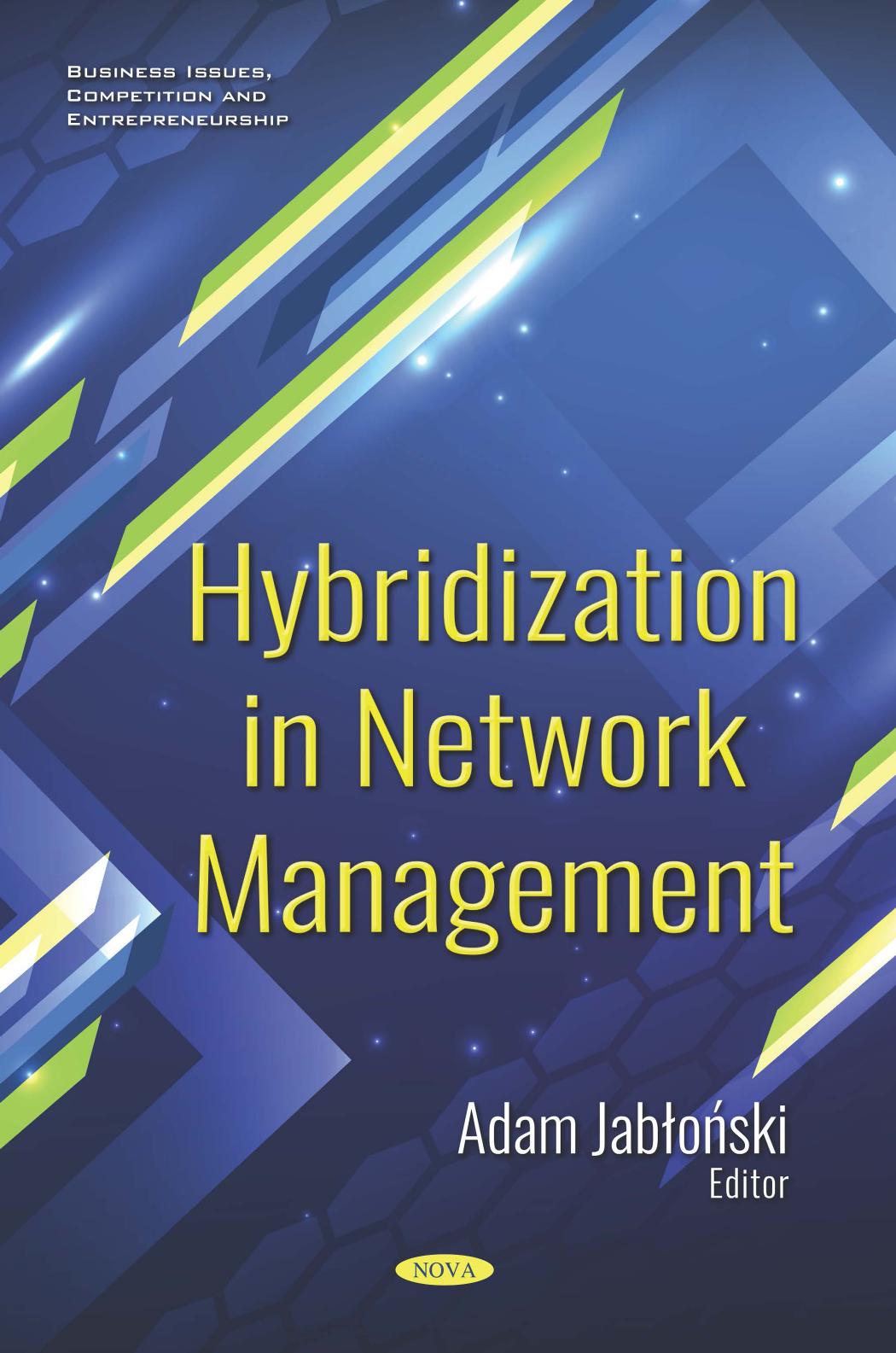 Hybridization in Network Management by Adam Jabloński