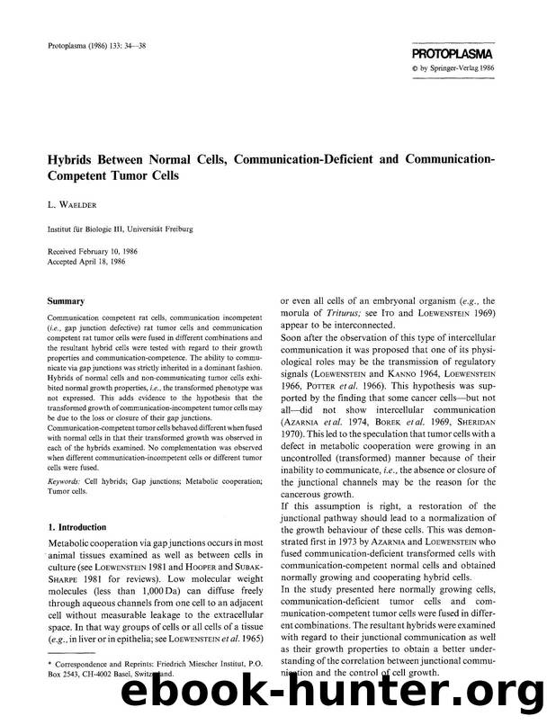 Hybrids between normal cells, communication-deficient and communication-competent tumor cells by Unknown