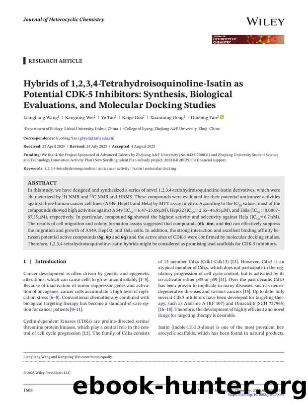Hybrids of 1,2,3,4âtetrahydroisoquinolineâisatin as potential CDKâ5 inhibitors: synthesis, biological evaluations and molecular docking studies by Unknown