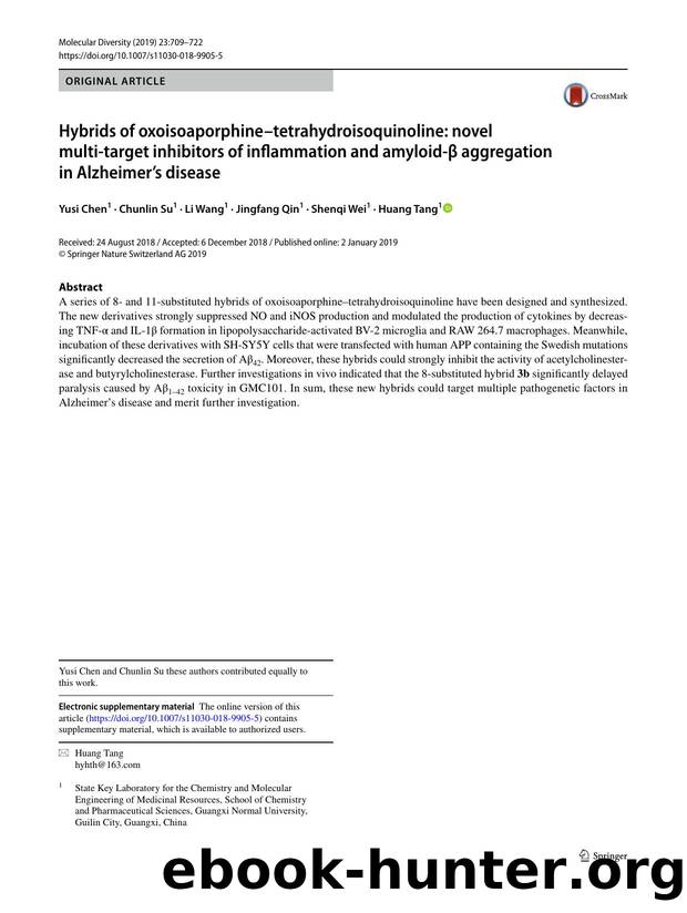 Hybrids of oxoisoaporphineâtetrahydroisoquinoline: novel multi-target inhibitors of inflammation and amyloid-Î² aggregation in Alzheimerâs disease by Yusi Chen & Chunlin Su & Li Wang & Jingfang Qin & Shenqi Wei & Huang Tang