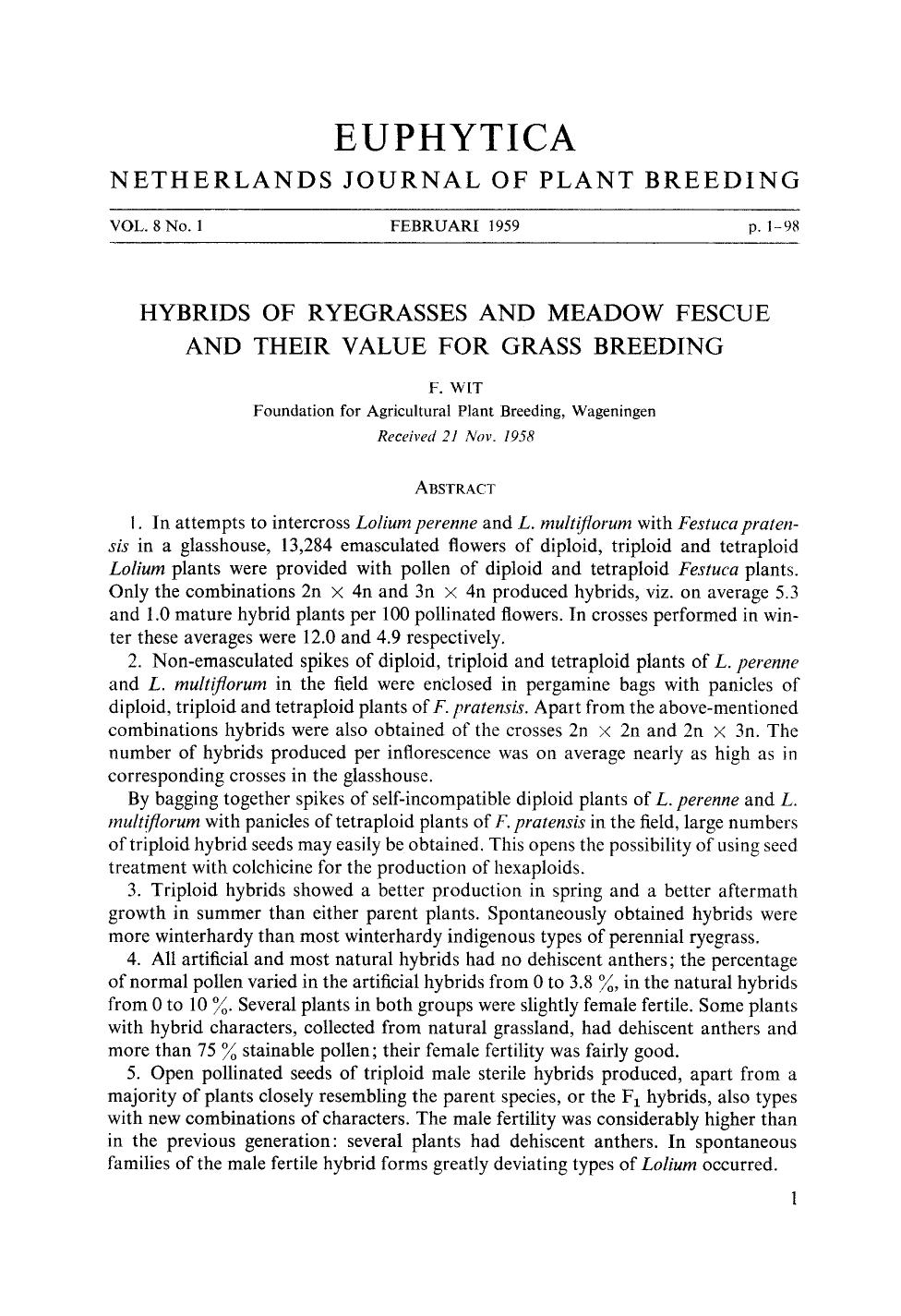 Hybrids of ryegrasses and meadow fescue and their value for grass breeding by Unknown