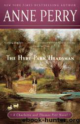 Hyde Park Headsman by Anne Perry