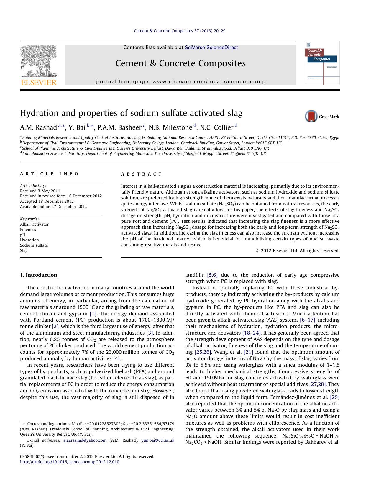 Hydration and properties of sodium sulfate activated slag by A.M. Rashad & Y. Bai & P.A.M. Basheer & N.B. Milestone & N.C. Collier