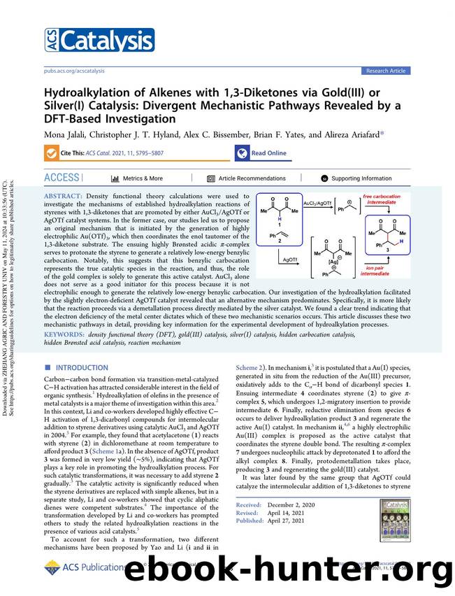 Hydroalkylation of Alkenes with 1,3-Diketones via Gold(III) or Silver(I) Catalysis: Divergent Mechanistic Pathways Revealed by a DFT-Based Investigation by Mona Jalali Christopher J. T. Hyland Alex C. Bissember Brian F. Yates & Alireza Ariafard