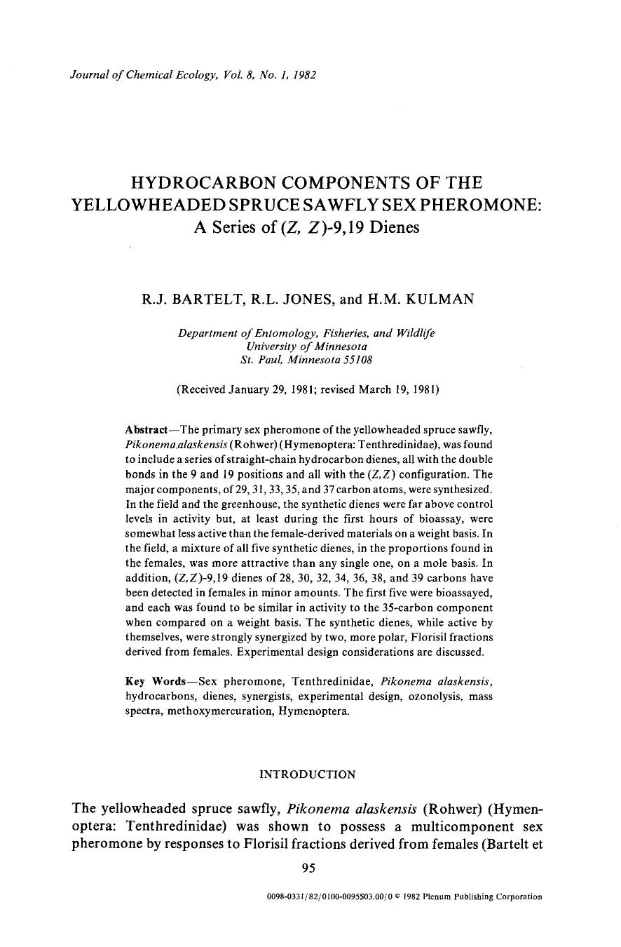 Hydrocarbon components of the yellowheaded spruce sawfly sex pheromone by Unknown