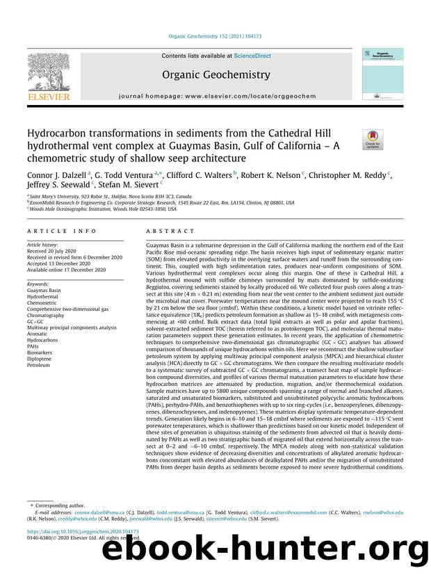 Hydrocarbon transformations in sediments from the Cathedral Hill hydrothermal vent complex at Guaymas Basin, Gulf of California Ã¢â¬â A chemometric study of shallow seep architecture by unknow