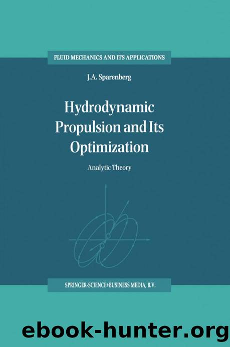 Hydrodynamic Propulsion and Its Optimization  Analytic Theory (1995) by Unknown