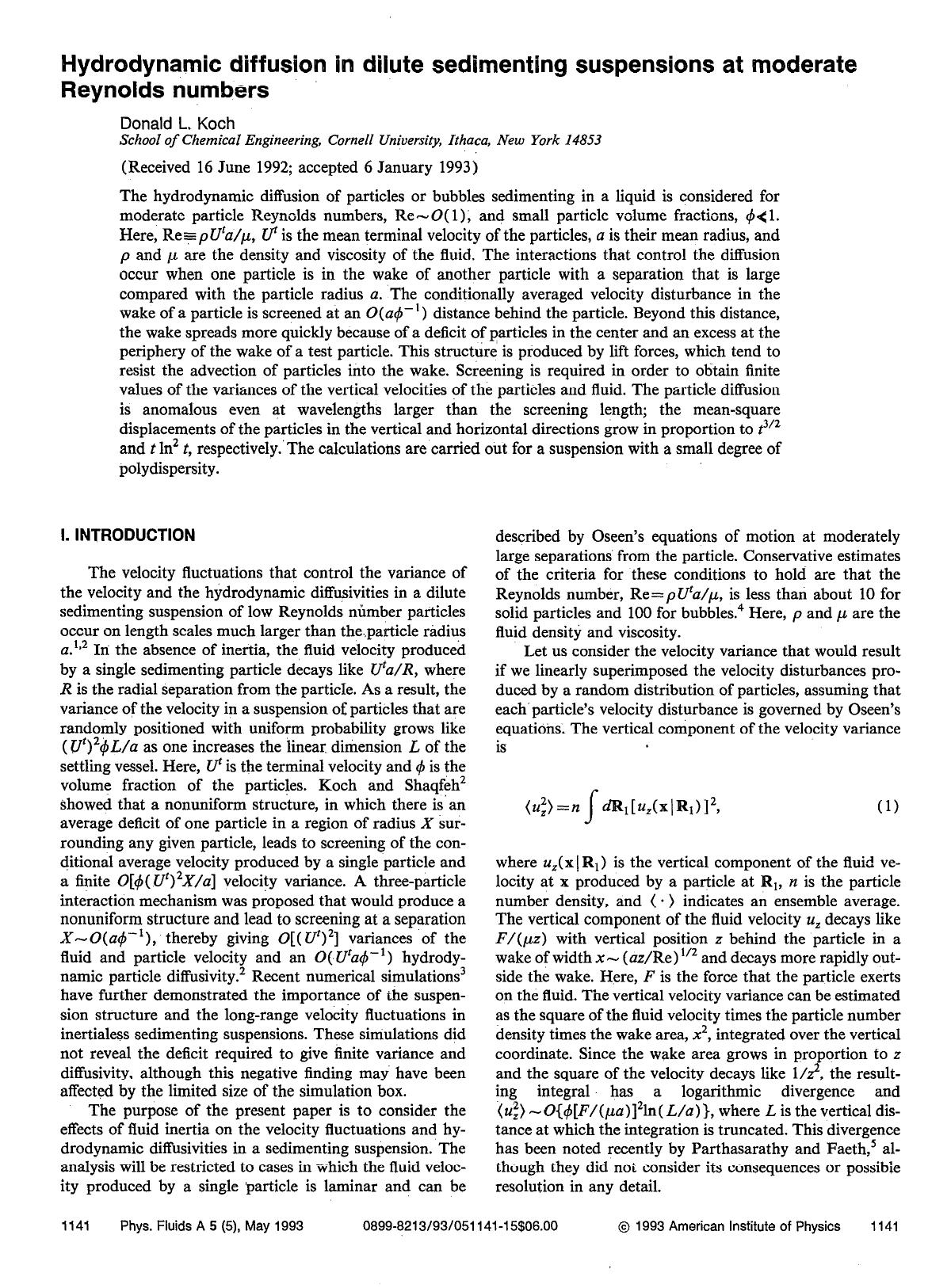 Hydrodynamic diffusion in dilute sedimenting suspensions at moderate Reynolds numbers by Donald L. Koch