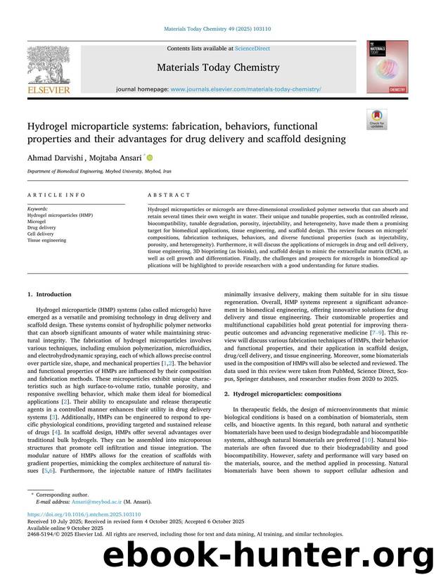 Hydrogel microparticle systems: fabrication, behaviors, functional properties and their advantages for drug delivery and scaffold designing by Ahmad Darvishi & Mojtaba Ansari