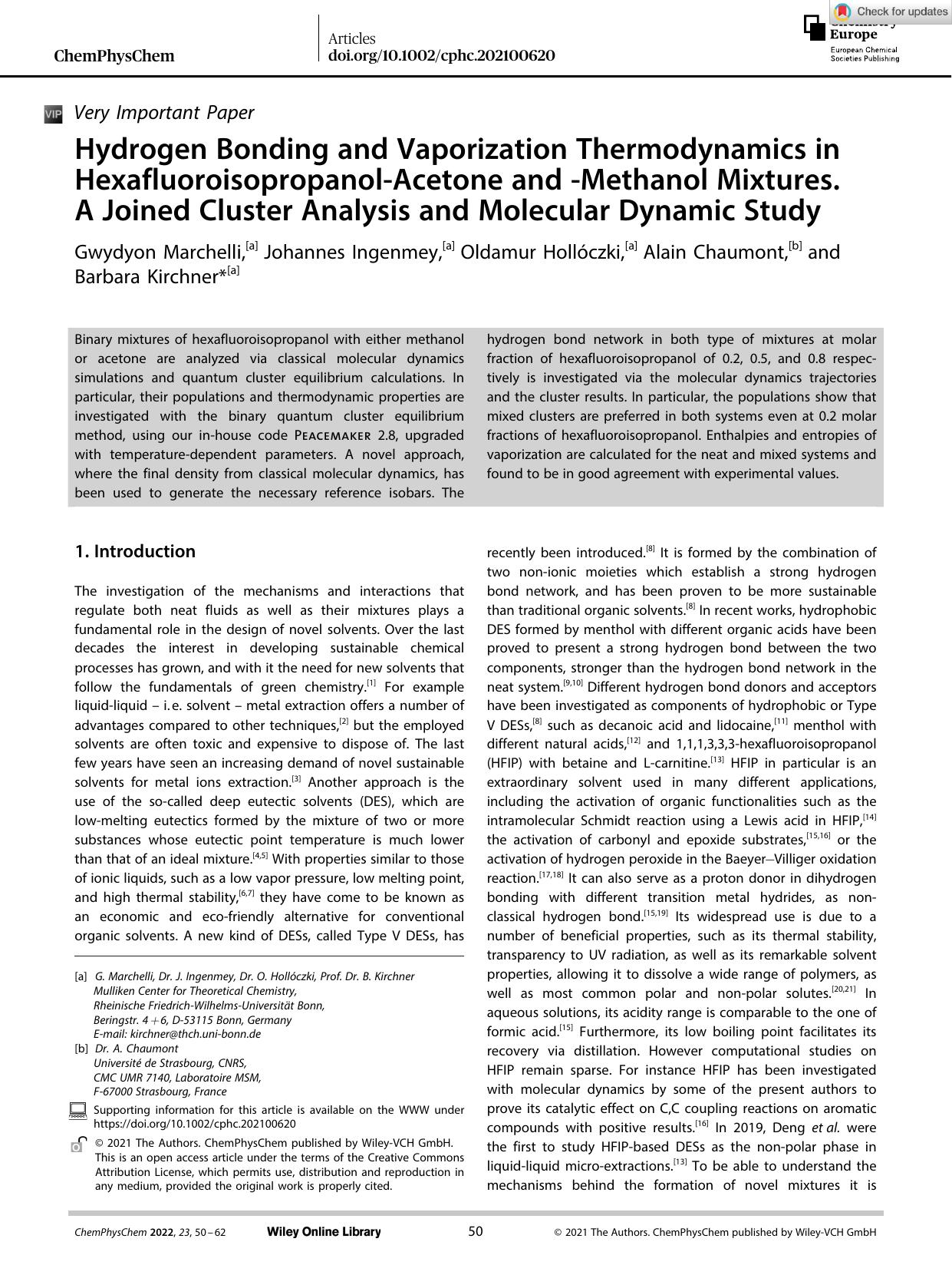 Hydrogen Bonding and Vaporization Thermodynamics in HexafluoroisopropanolâAcetone and âMethanol Mixtures. A Joined Cluster Analysis and Molecular Dynamic Study by Unknown