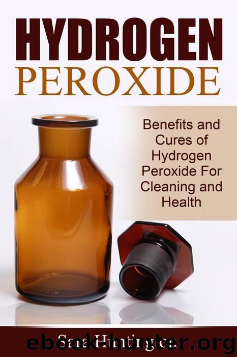 Hydrogen Peroxide by Sara Huntington
