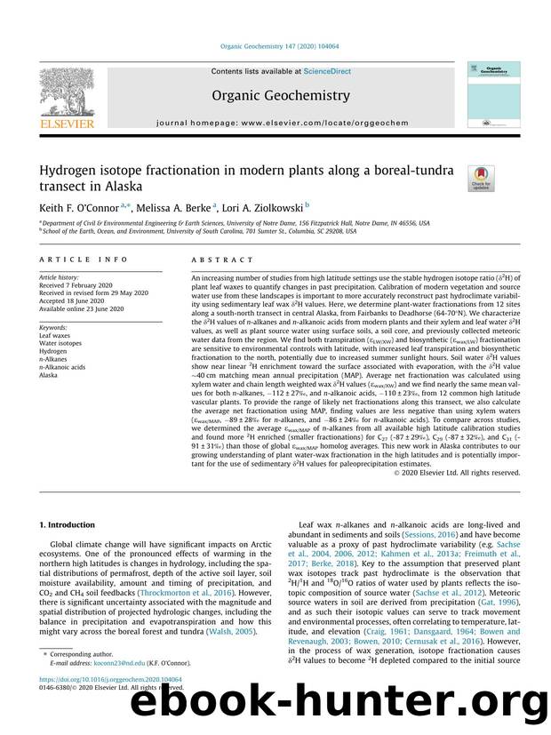 Hydrogen isotope fractionation in modern plants along a boreal-tundra transect in Alaska by Keith F. O'Connor & Melissa A. Berke & Lori A. Ziolkowski