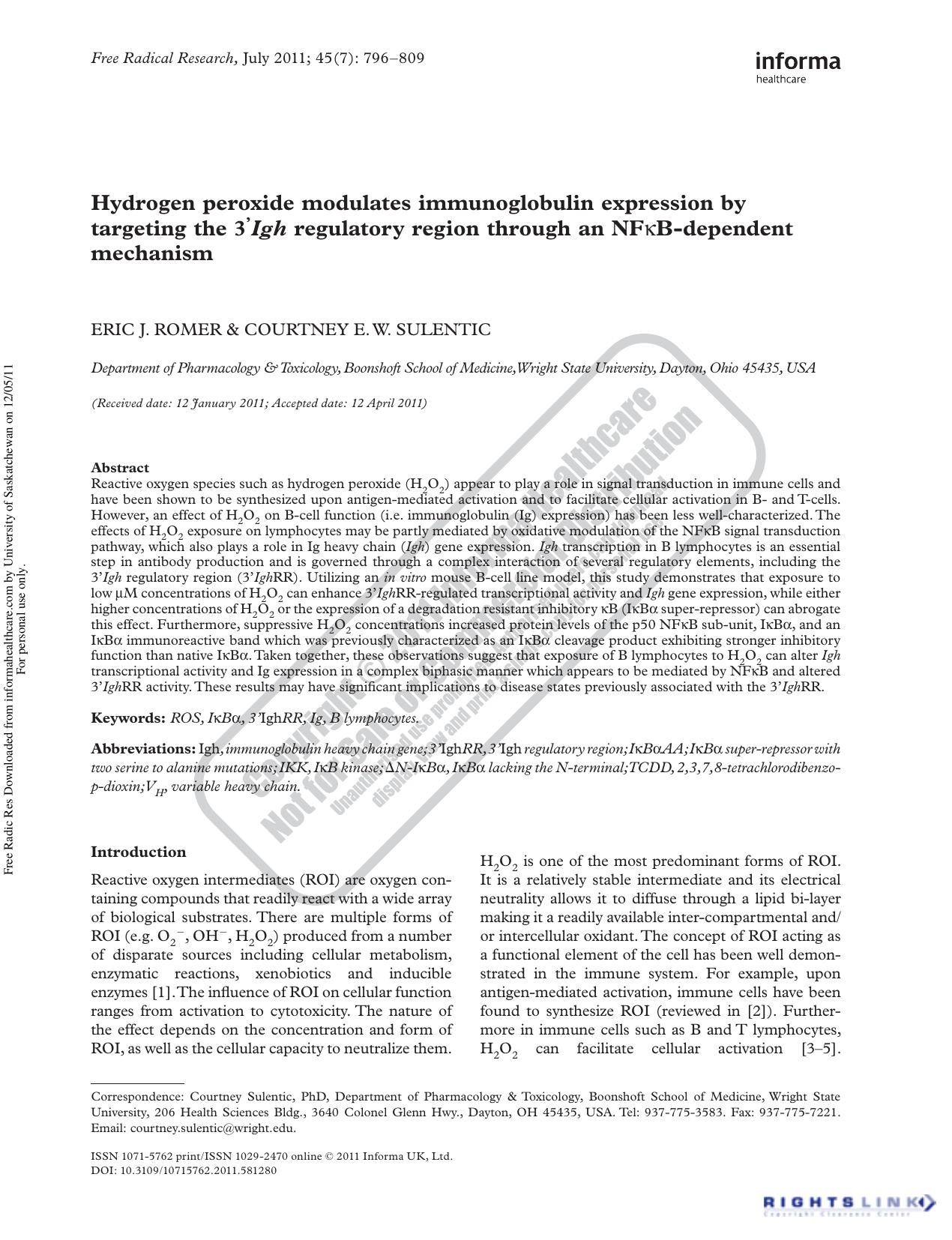 Hydrogen peroxide modulates immunoglobulin expression by targeting the 3â²Igh regulatory region through an NFÎºB-dependent mechanism by Eric J. Romer & Courtney E. W. Sulentic courtney.sulentic@wright.edu