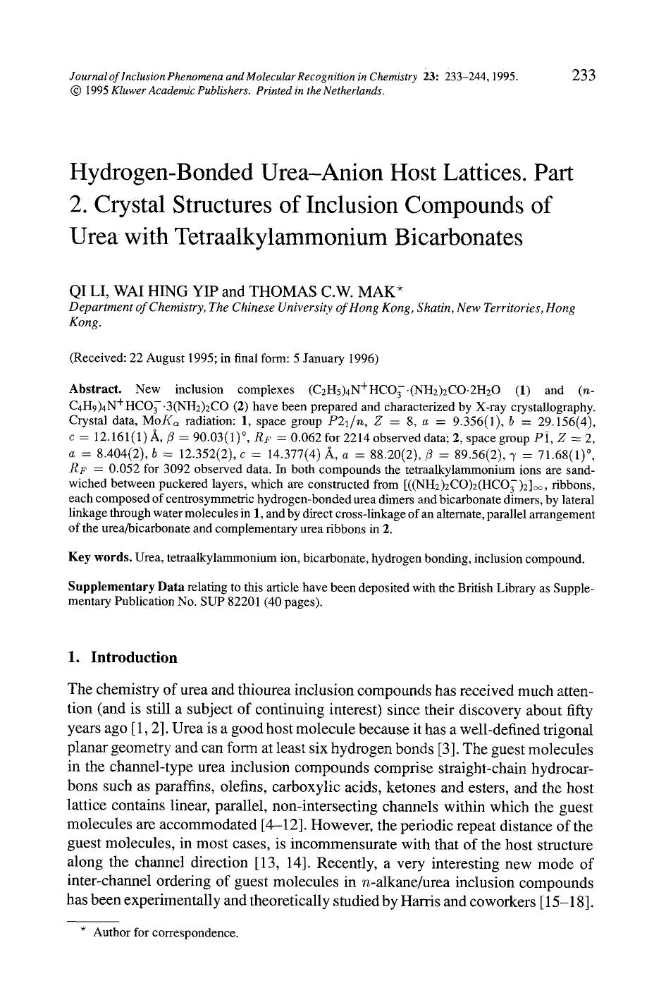 Hydrogen-bonded urea-anion host lattices. Part 2. Crystal structures of inclusion compounds of urea with tetraalkylammonium bicarbonates by Unknown
