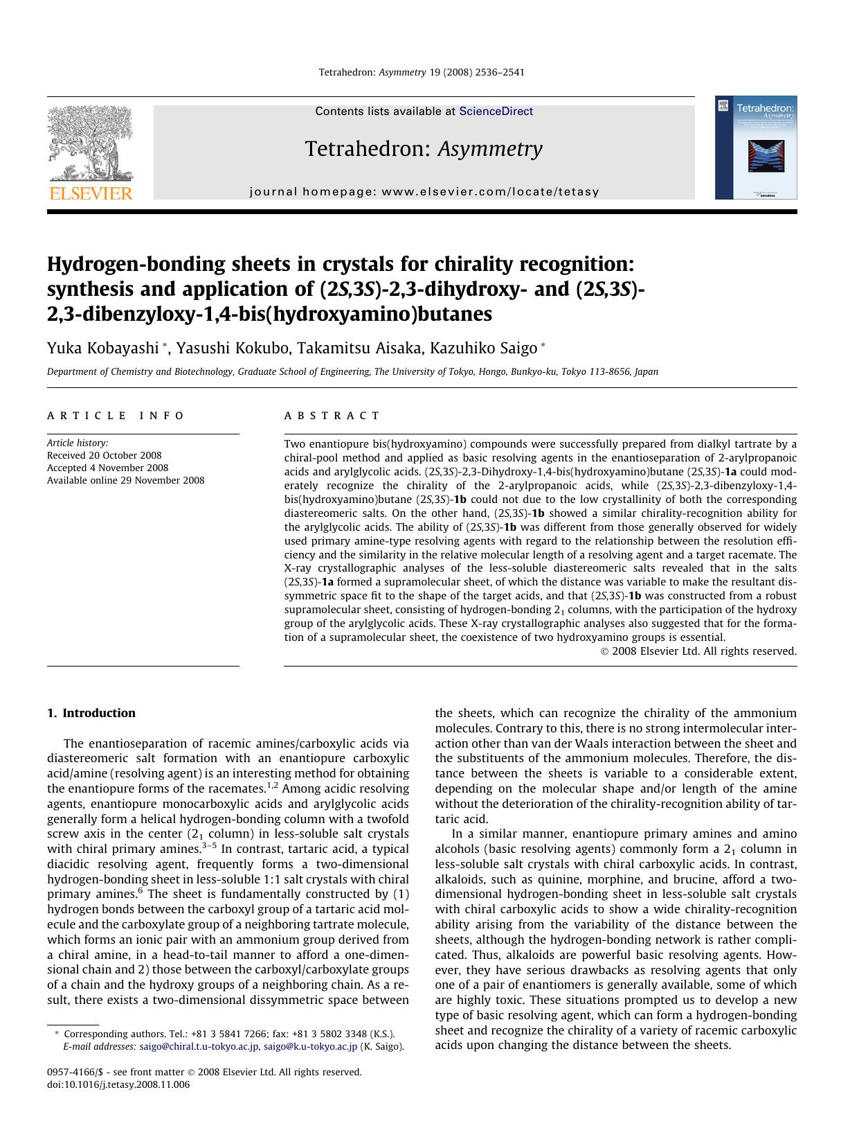 Hydrogen-bonding sheets in crystals for chirality recognition: synthesis and application of (2S,3S)-2,3-dihydroxy- and (2S,3S)-2,3-dibenzyloxy-1,4-bis(hydroxyamino)butanes by Yuka Kobayashi; Yasushi Kokubo; Takamitsu Aisaka; Kazuhiko Saigo