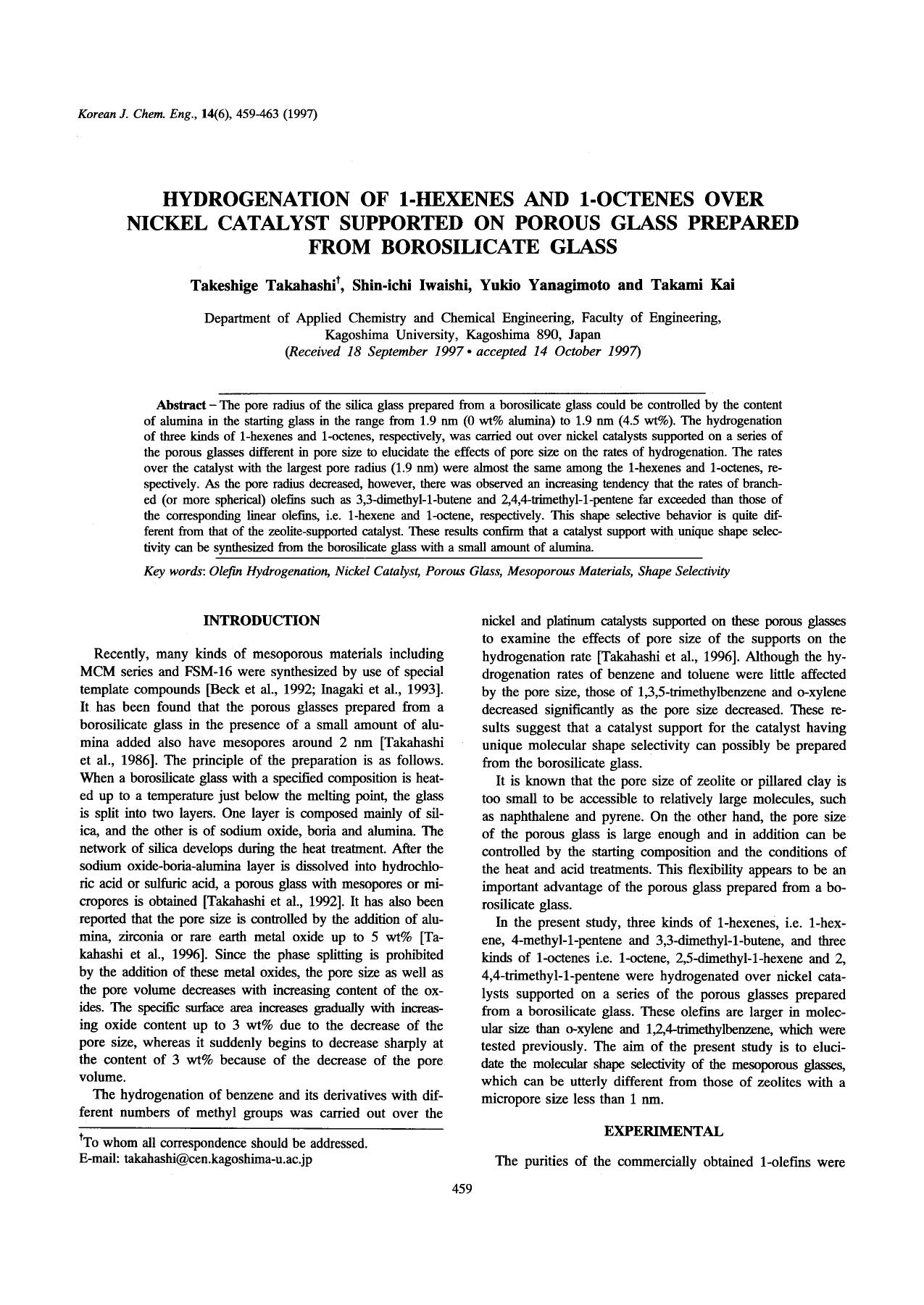 Hydrogenation of 1-hexenes and 1-octenes over nickel catalyst supported on porous glass prepared from borosilicate glass by Unknown