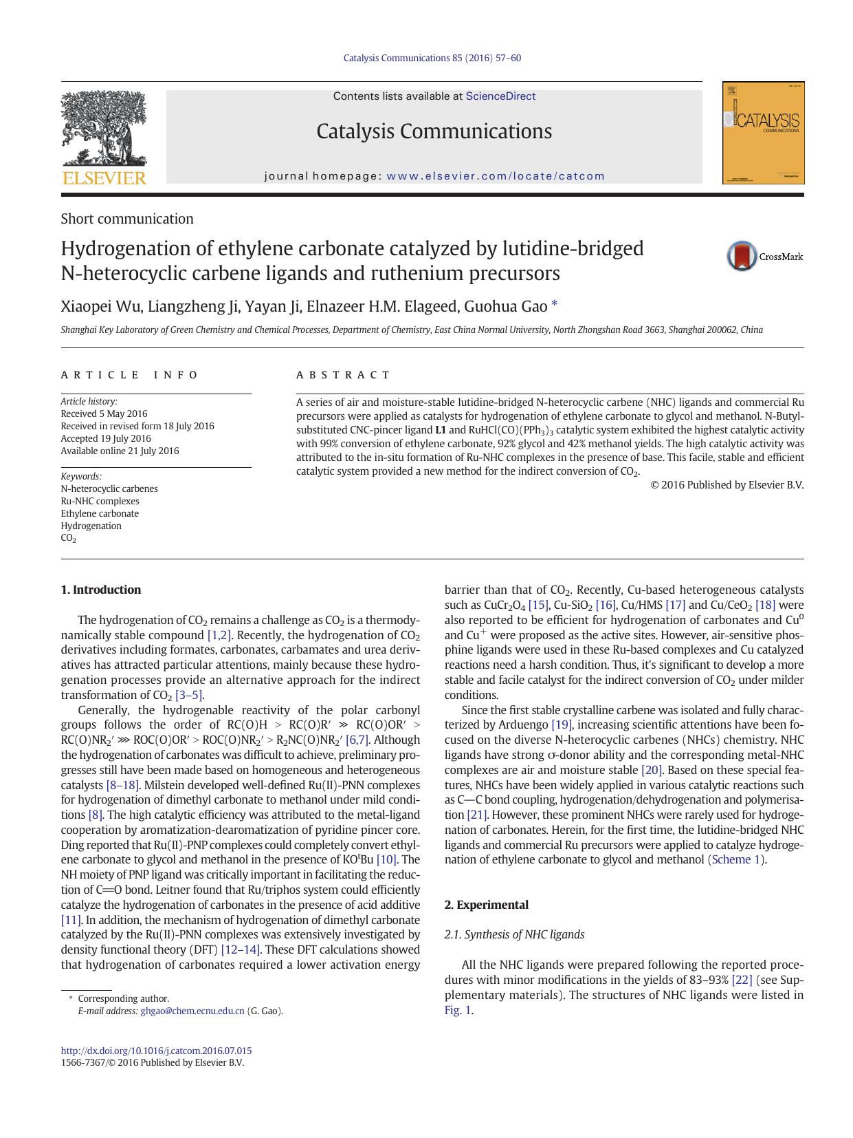 Hydrogenation of ethylene carbonate catalyzed by lutidine-bridged N-heterocyclic carbene ligands and ruthenium precursors by Xiaopei Wu & Liangzheng Ji & Yayan Ji & Elnazeer H.M. Elageed & Guohua Gao
