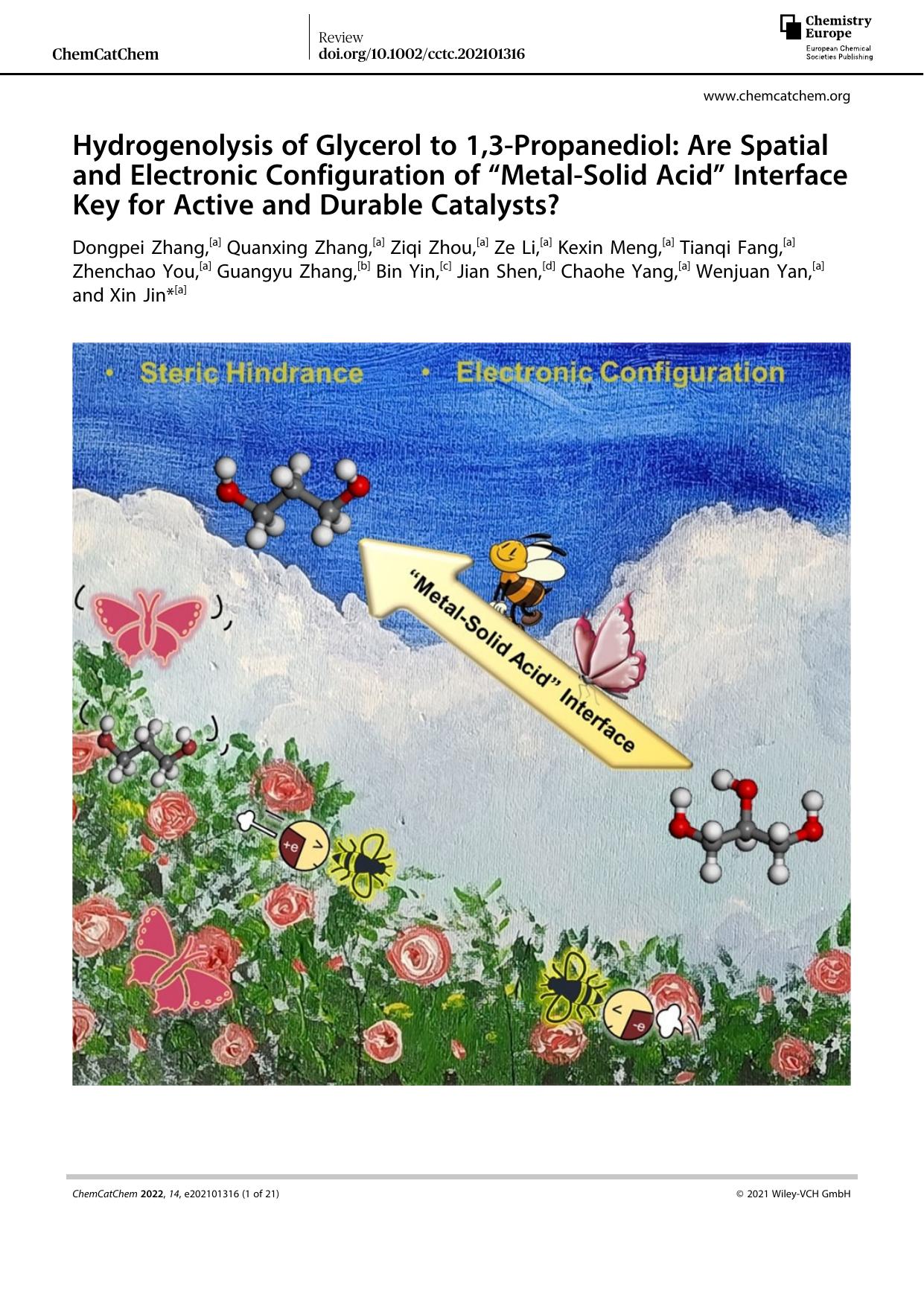 Hydrogenolysis of Glycerol to 1,3âPropanediol: Are Spatial and Electronic Configuration of âMetalâSolid Acidâ Interface Key for Active and Durable Catalysts? by Unknown