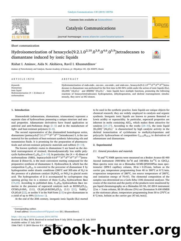 Hydroisomerization of hexacyclo[9.2.1.02,10.03,8.04,6.05,9]tetradecanes to diamantane induced by ionic liquids by Rishat I. Aminov & Aida N. Akshieva & Ravil I. Khusnutdinov
