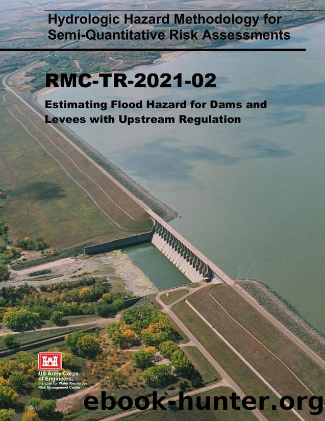 Hydrologic Hazard Methodology for Semi-Quantitative Risk Assessments by Pearson Carolyn J