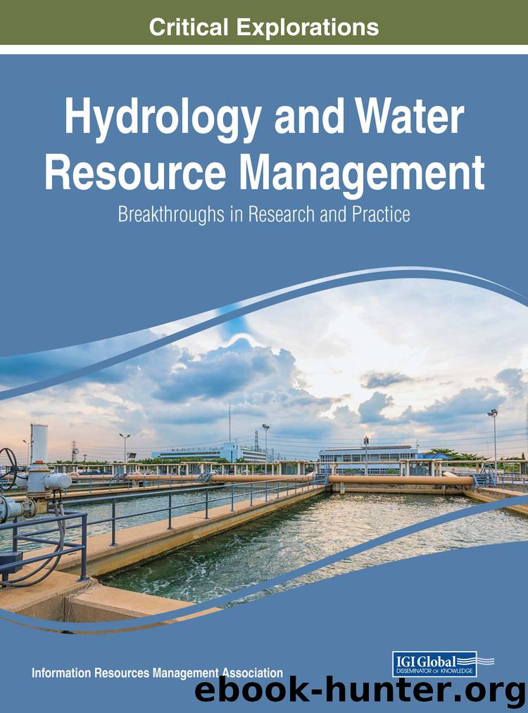 Hydrology and Water Resource Management by Information Resources Management Association