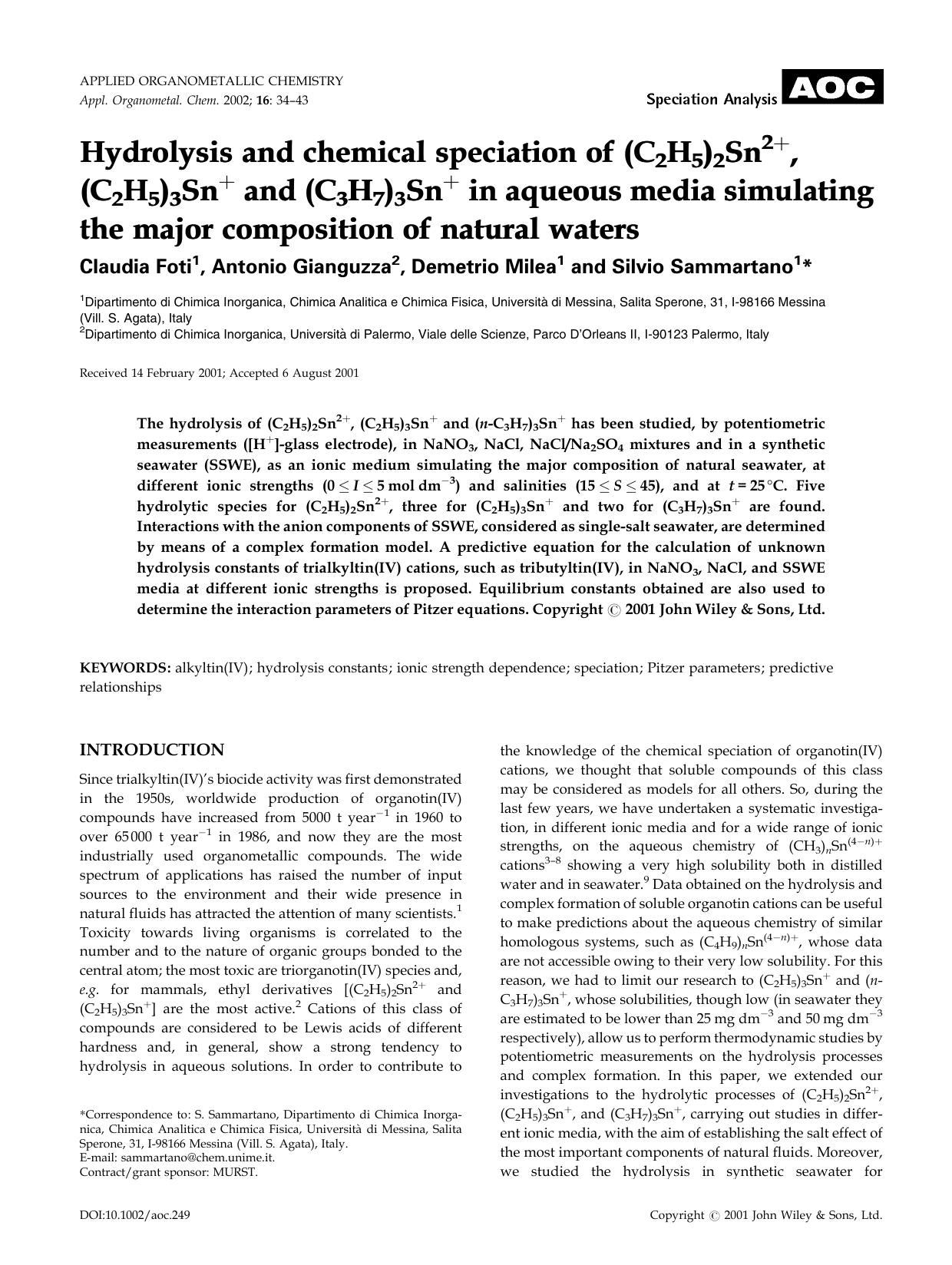 Hydrolysis and chemical speciation of (C2H5)2Sn2+, (C2H5)3Sn+ and (C3H7)3Sn+ in aqueous media simulating the major composition of natural waters by Unknown