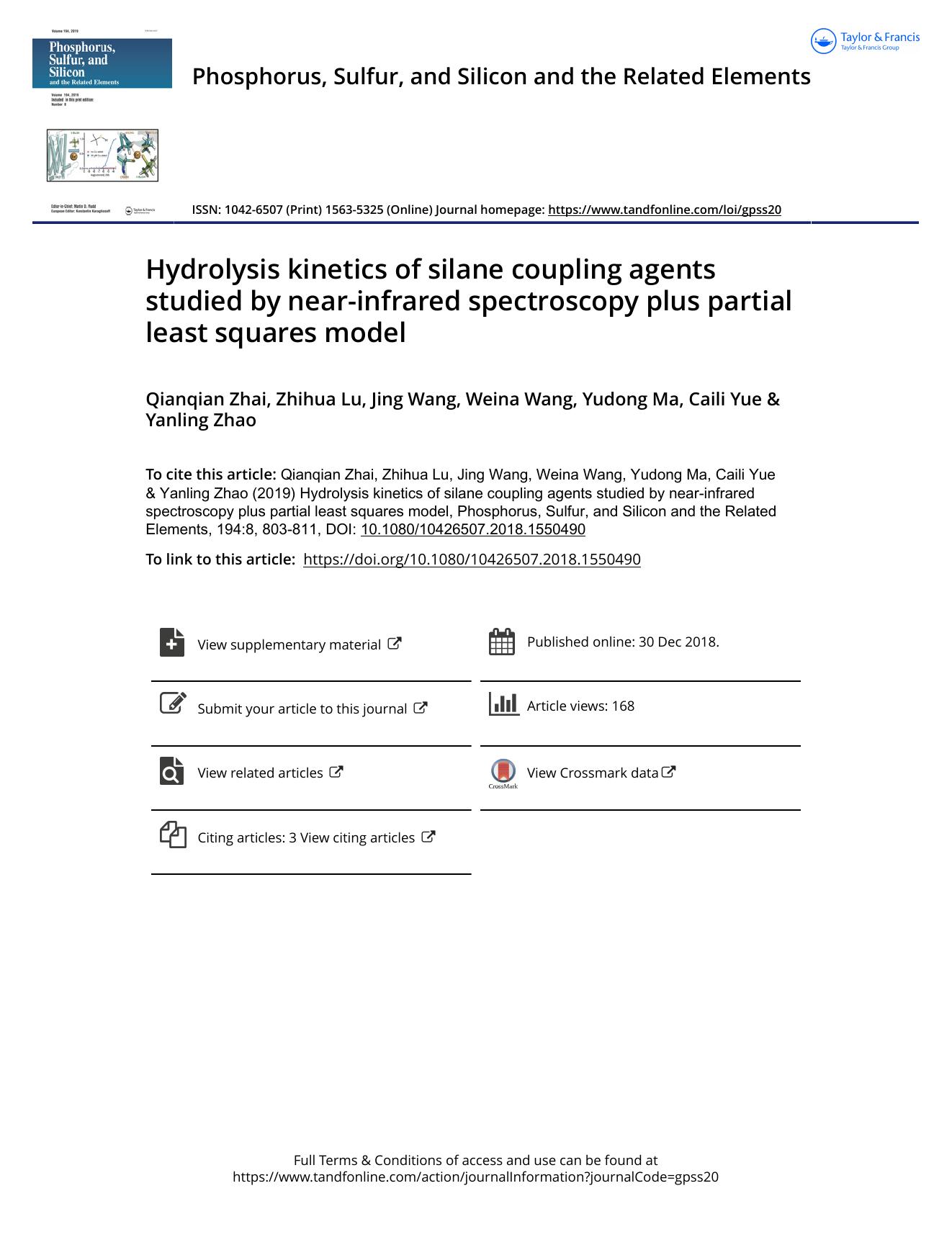 Hydrolysis kinetics of silane coupling agents studied by near-infrared spectroscopy plus partial least squares model by Zhai Qianqian & Lu Zhihua & Wang Jing & Wang Weina & Ma Yudong & Yue Caili & Zhao Yanling