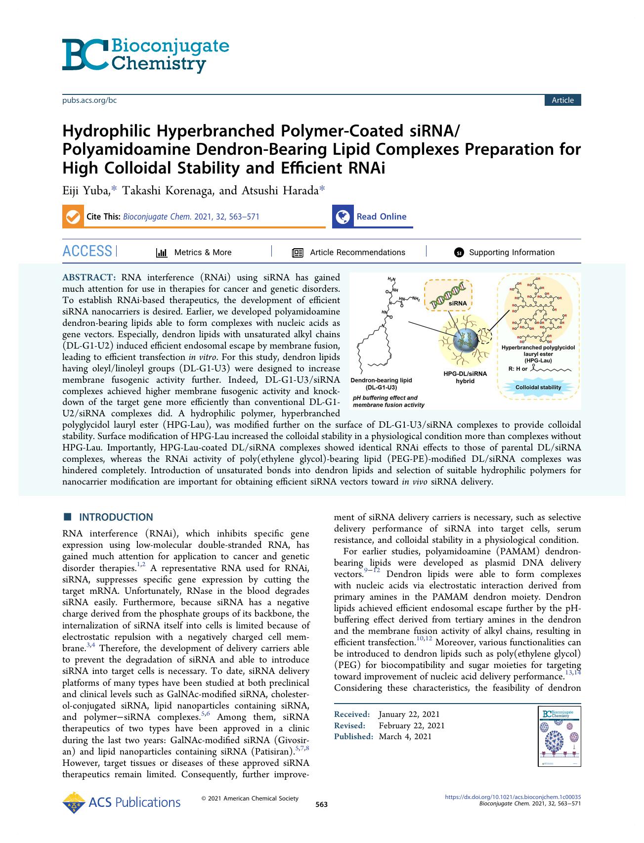 Hydrophilic Hyperbranched Polymer-Coated siRNAPolyamidoamine Dendron-Bearing Lipid Complexes Preparation for High Colloidal Stability and Efficient RNAi by Eiji Yuba Takashi Korenaga and Atsushi Harada