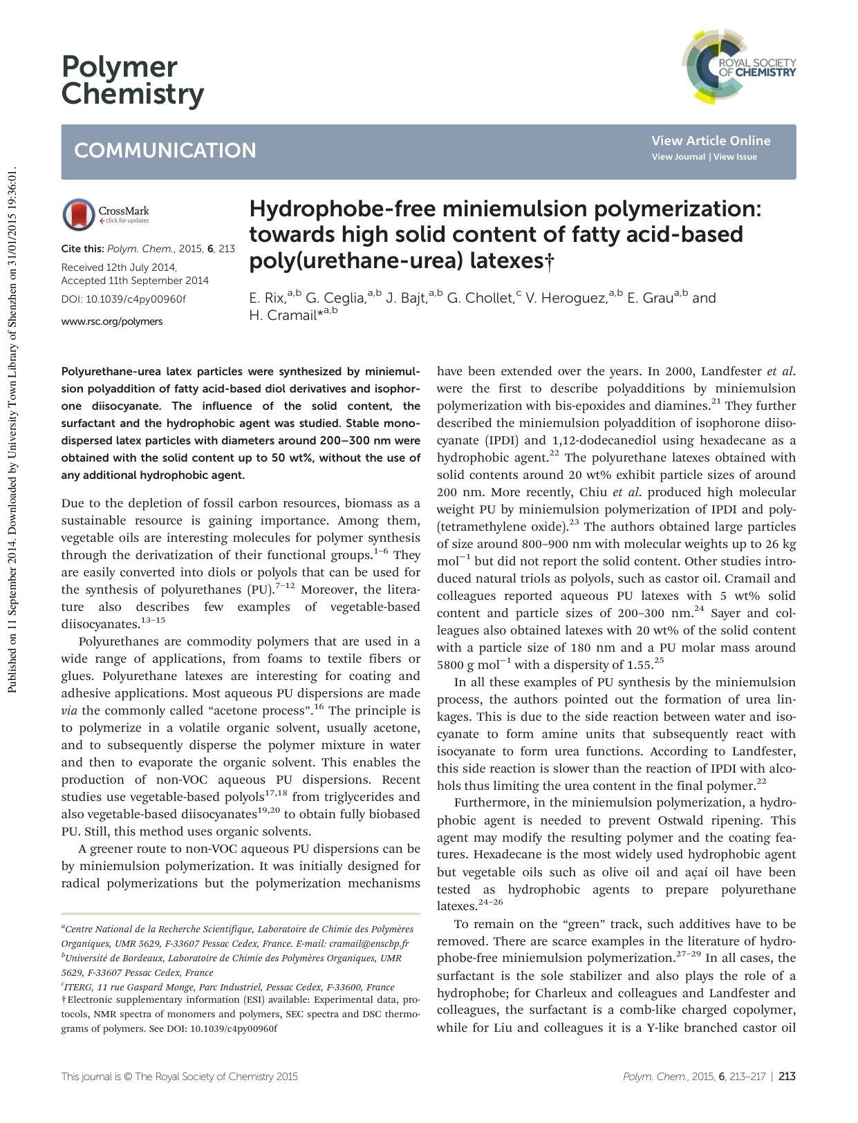 Hydrophobe-free miniemulsion polymerization: towards high solid content of fatty acid-based poly(urethane-urea) latexes by E. Rix G. Ceglia J. Bajt G. Chollet V. Heroguez E. Grau H. Cramail
