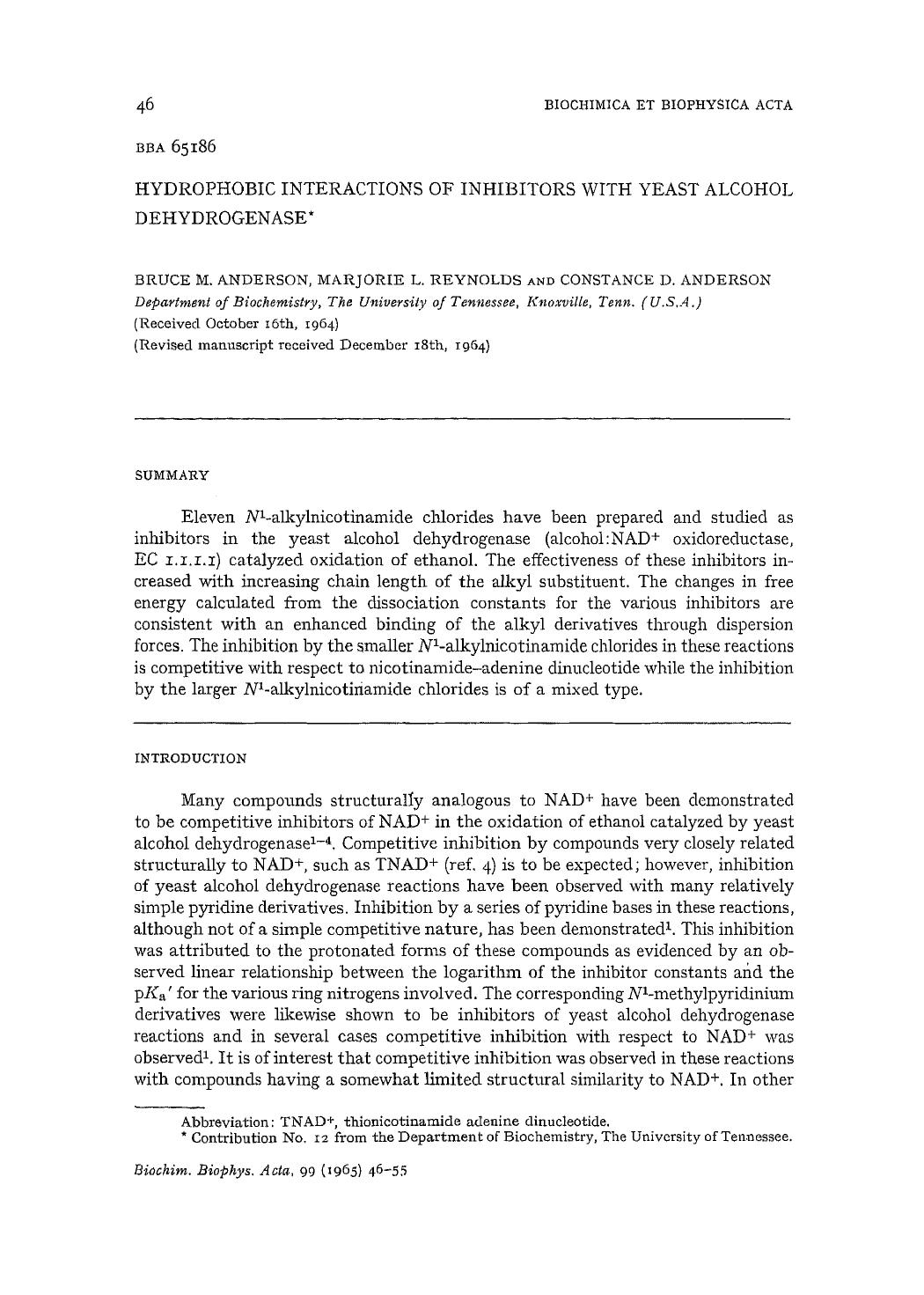 Hydrophobic interactions of inhibitors with yeast alcohol dehydrogenase by Bruce M. Anderson; Marjorie L. Reynolds; Constance D. Anderson