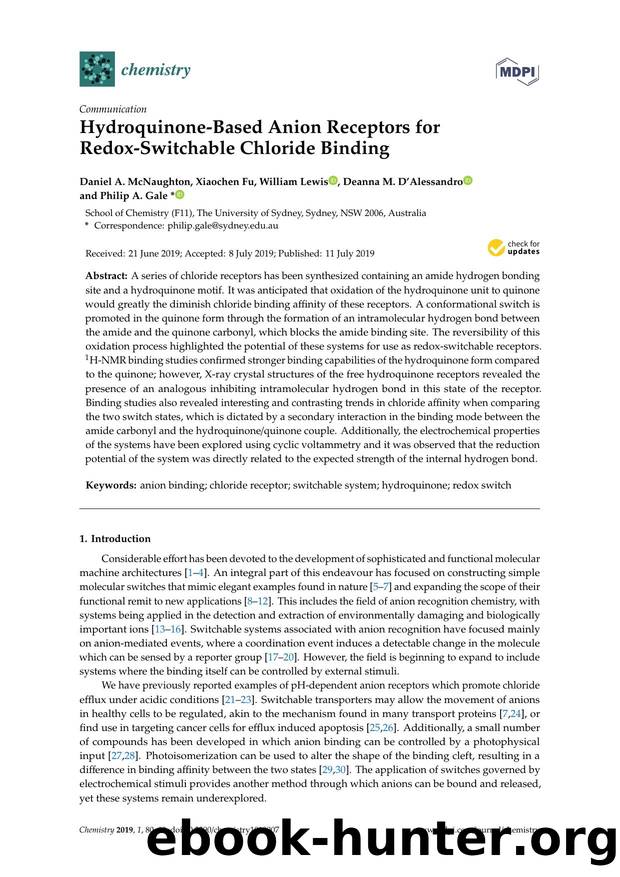 Hydroquinone-Based Anion Receptors for Redox-Switchable Chloride Binding by Daniel A. McNaughton Xiaochen Fu William Lewis Deanna M. D’Alessandro & Philip A. Gale