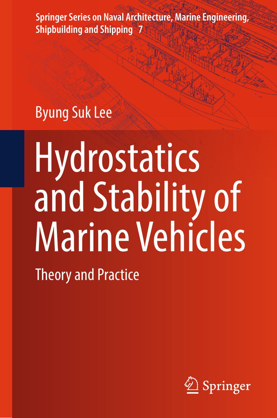 Hydrostatics and Stability of Marine Vehicles by Byung Suk Lee