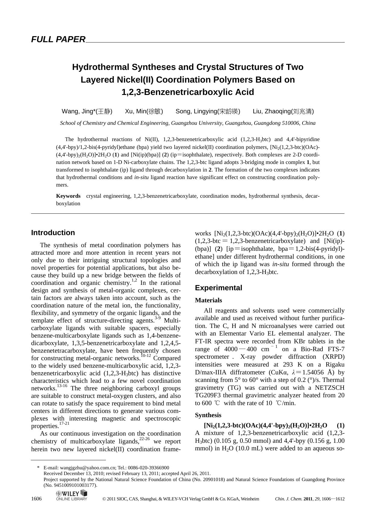 Hydrothermal Syntheses and Crystal Structures of Two Layered Nickel(II) Coordination Polymers Based on 1,2,3Benzenetricarboxylic Acid by uy