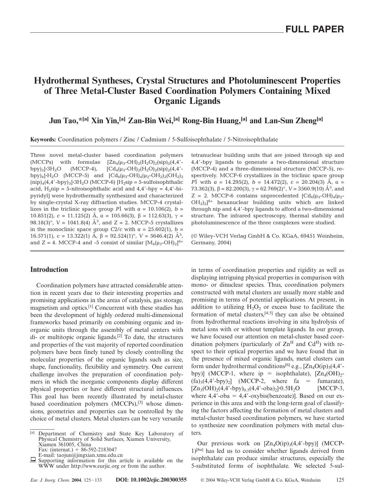 Hydrothermal Syntheses, Crystal Structures and Photoluminescent Properties of Three Metal-Cluster Based Coordination Polymers Containing Mixed Organic Ligands by Unknown