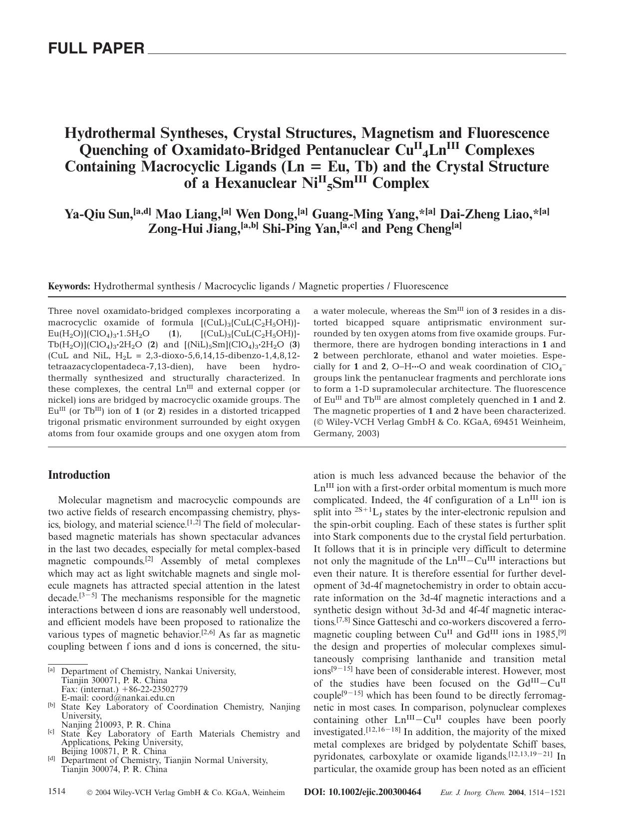Hydrothermal Syntheses, Crystal Structures, Magnetism and Fluorescence Quenching of Oxamidato-Bridged Pentanuclear CuII4LnIII Complexes Containing Macrocyclic Ligands (Ln = Eu, Tb) by Unknown